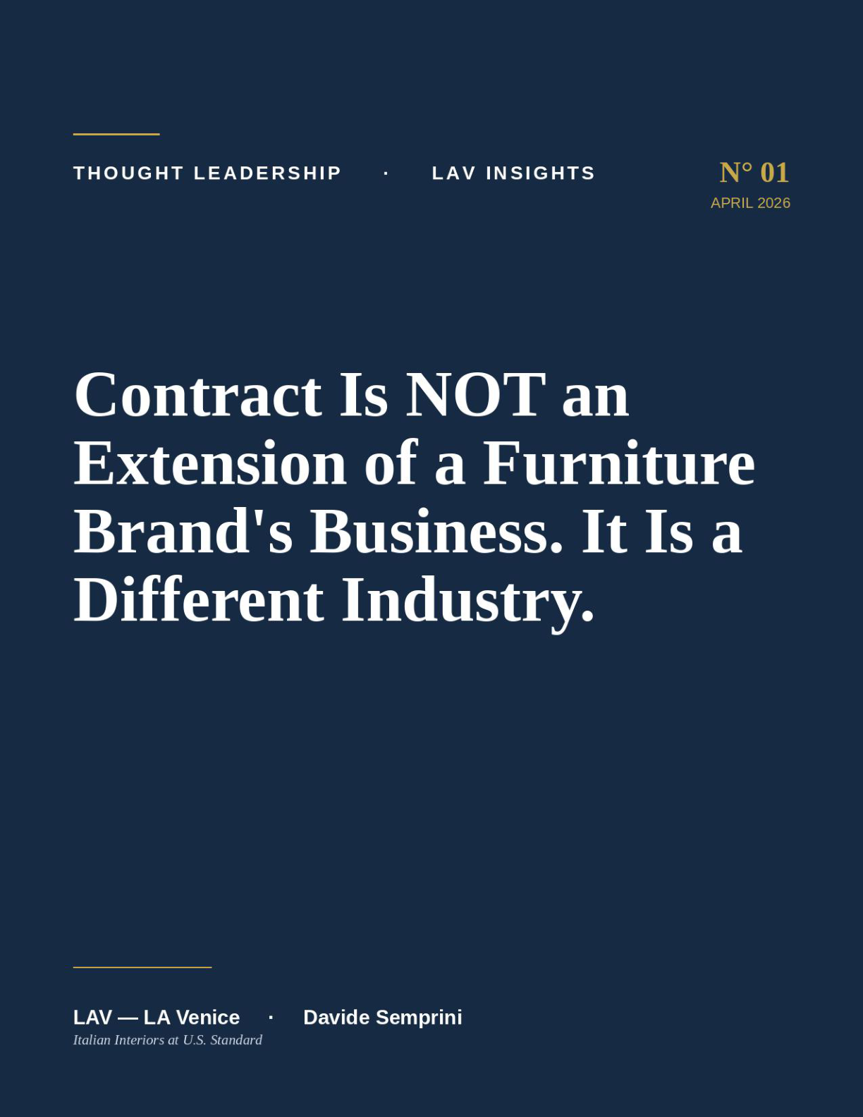 Contract Is NOT an Extension of a Furniture Brand's Business. It Is a Different Industry.