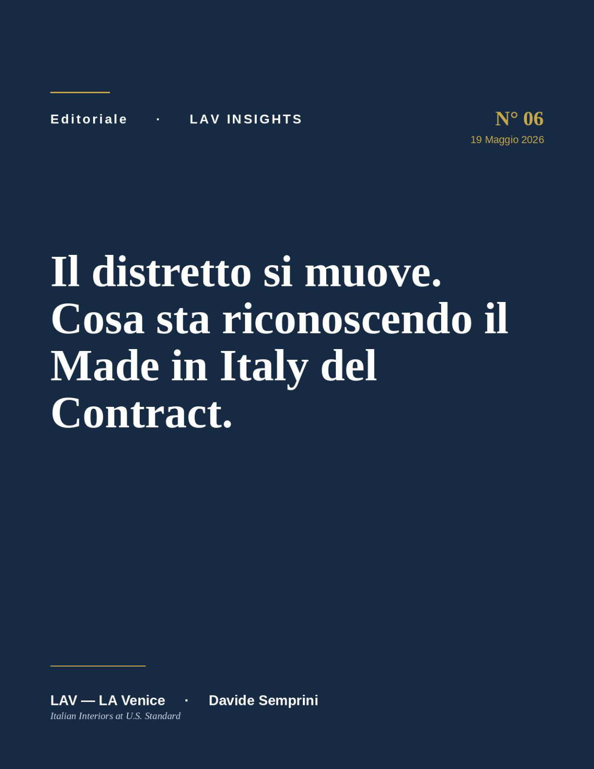 Il distretto si muove. Cosa sta riconoscendo il Made in Italy del Contract.