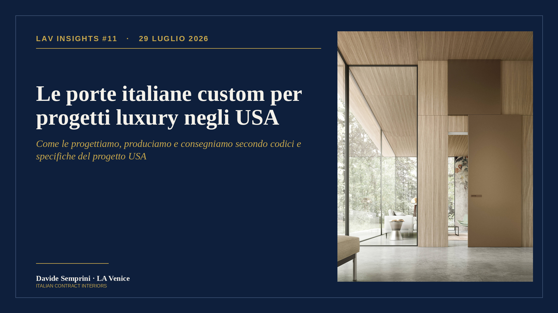 Le porte italiane custom per progetti luxury negli USA.